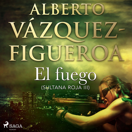El fuego (Sultana roja 3), Alberto Vázquez Figueroa