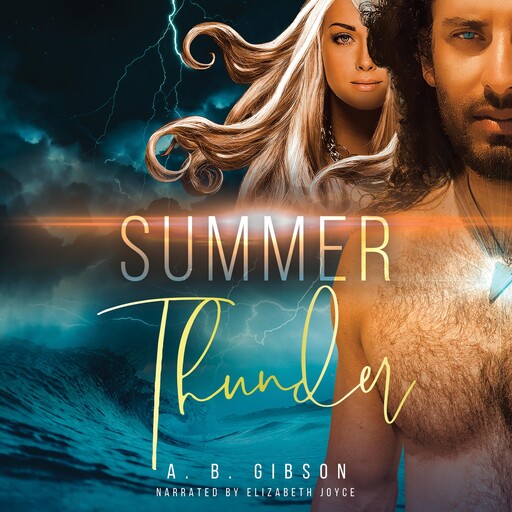 Summer Thunder, A.B. Gibson, Alan Gibson