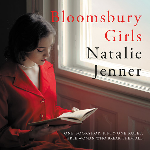 Bloomsbury Girls - The heart-warming novel of female friendship and dreams (Unabridged), Natalie Jenner