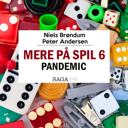 Mere På Spil #6 - Pandemic, Niels Brøndum, Peter Andersen