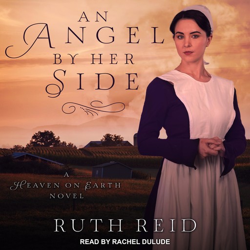 An Angel by Her Side, Ruth Reid