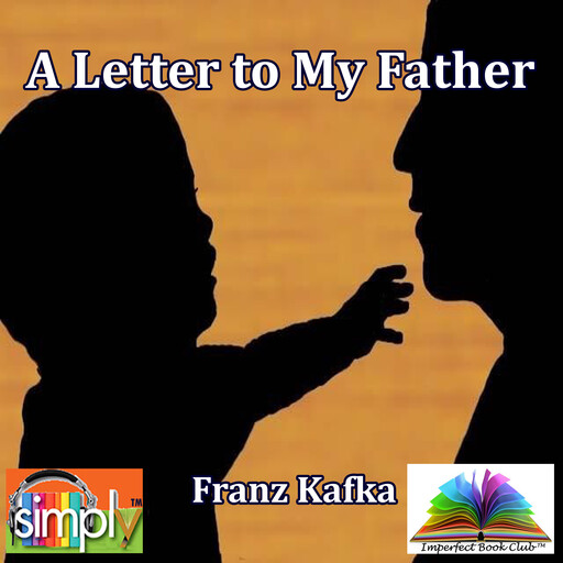 A Letter to My Father, Franz Kafka
