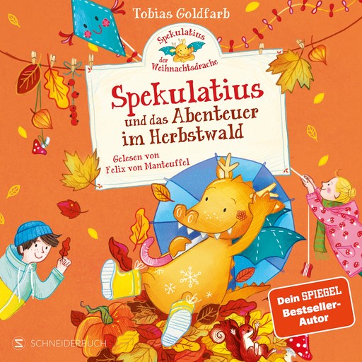 Spekulatius, der Weihnachtsdrache. Spekulatius und das Abenteuer im Herbstwald, Tobias Goldfarb