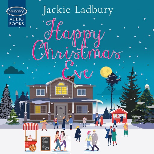 Happy Christmas Eve, Jackie Ladbury