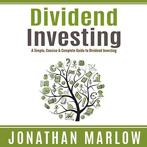 Dividend Investing, Jonathan Marlow