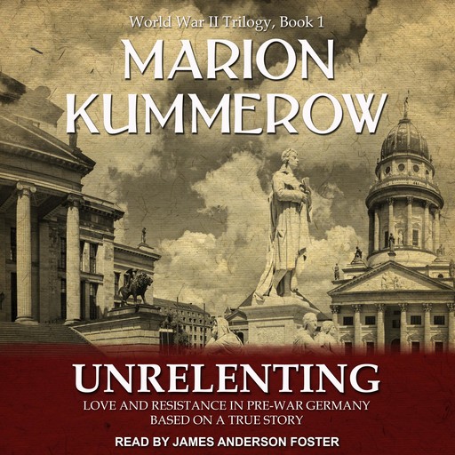 Unrelenting, Marion Kummerow