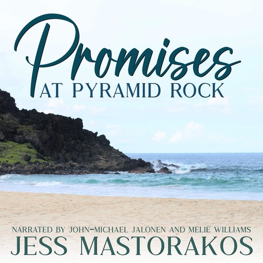 Promises at Pyramid Rock, Jess Mastorakos