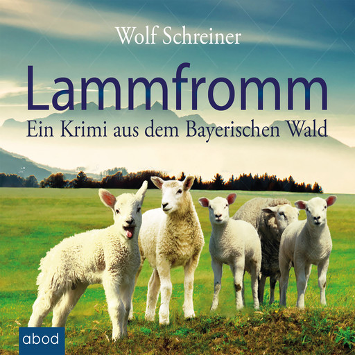 Lammfromm, Wolf Schreiner