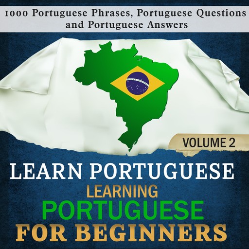 Learn Portuguese: Learning Portuguese for Beginners, 2, Language Academy