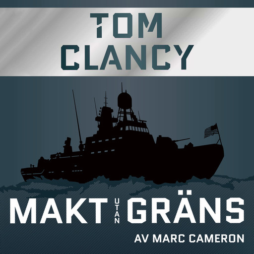 Makt utan gräns, Tom Clancy, Marc Cameron