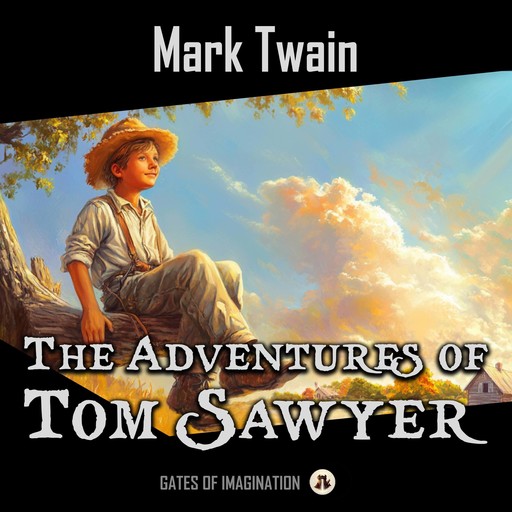 The Adventures of Tom Sawyer, Mark Twain