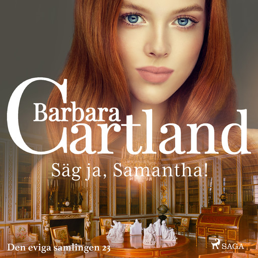 Säg ja, Samantha!, Barbara Cartland