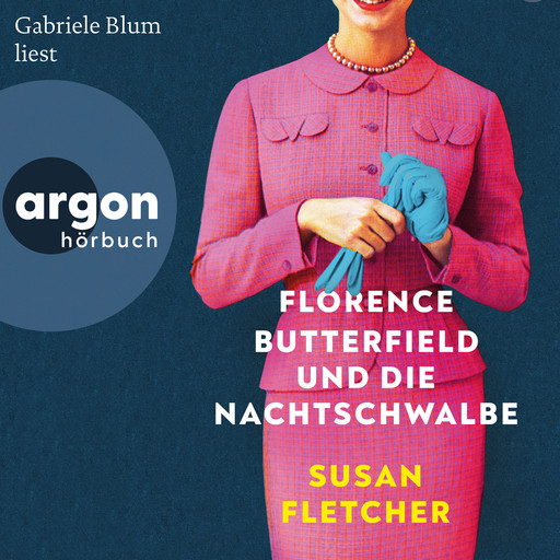 Florence Butterfield und die Nachtschwalbe (Autorisierte Lesefassung), Susan Fletcher