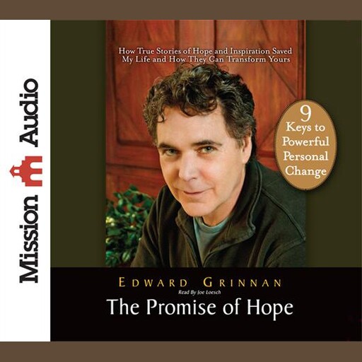 The Promise of Hope, Edward Grinnan