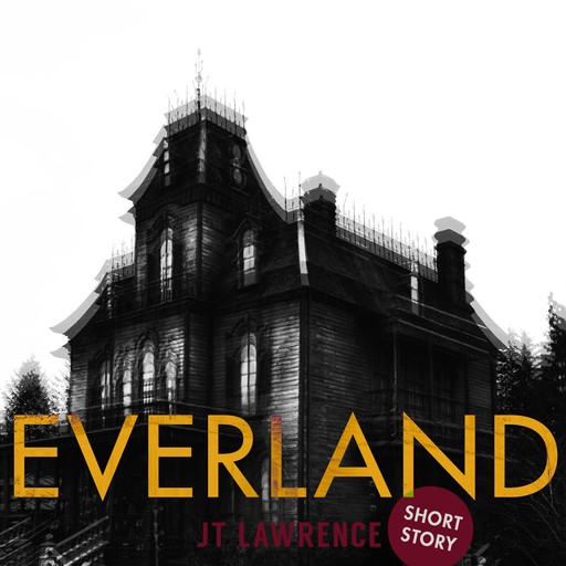 Everland, JT Lawrence