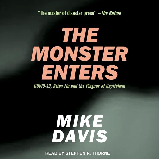 The Monster Enters, Mike Davis