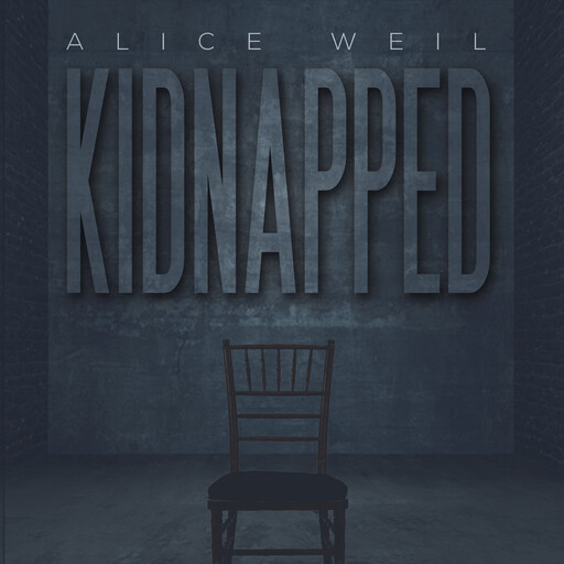Kidnapped, Alice Weil