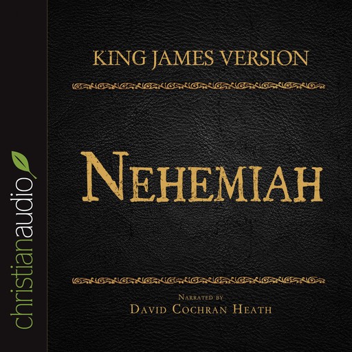 The Holy Bible in Audio - King James Version: Nehemiah, God
