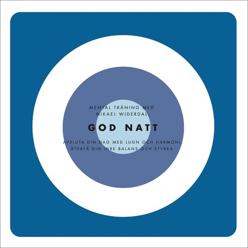 God natt, Mikael Widerdal