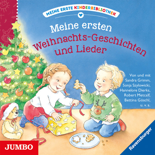 Meine erste Kinderbibliothek. Meine ersten Weihnachts-Geschichten und Lieder, Sandra Grimm, Hannelore Dierks