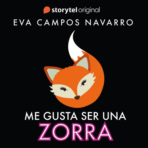 Me gusta ser una zorra, Eva Navarro