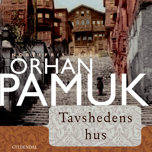 Tavshedens hus, Orhan Pamuk