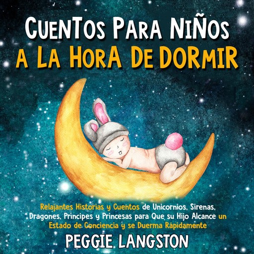 Cuentos para niños a la hora de dormir, Peggie Langston
