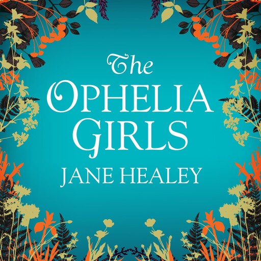 The Ophelia Girls, Jane Healey