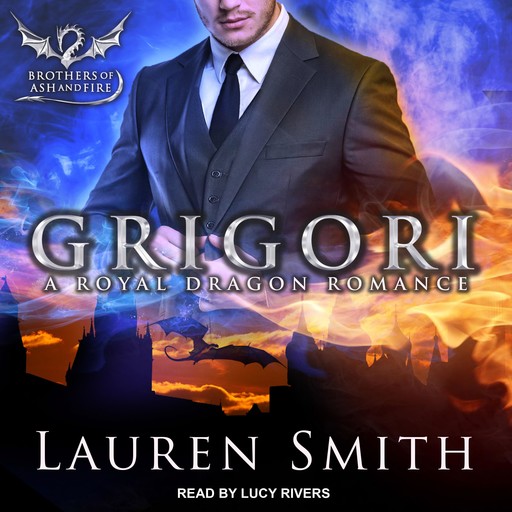Grigori: A Royal Dragon Romance, Lauren Smith