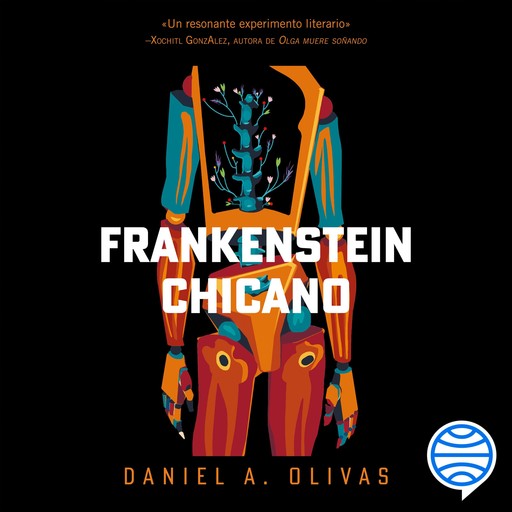 Frankenstein Chicano (Spanish Edition), Daniel A. Olivas