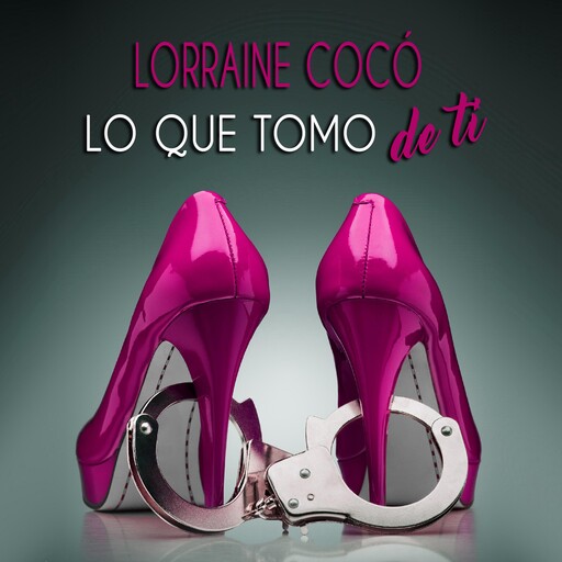 Lo que tomo de ti, Lorraine Cocó