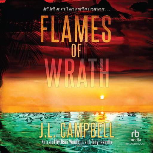 Flames of Wrath, J.L.Campbell