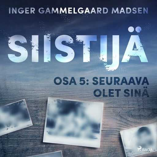 Siistijä 5: Seuraava olet sinä, Inger Gammelgaard Madsen