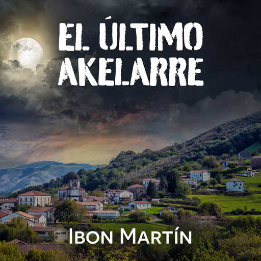 El último akelarre, Ibon Martín