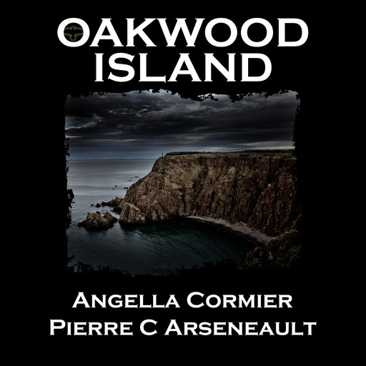 Oakwood Island, Angella Cormier, Pierre C Arseneault