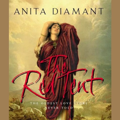 The Red Tent, Anita Diamant
