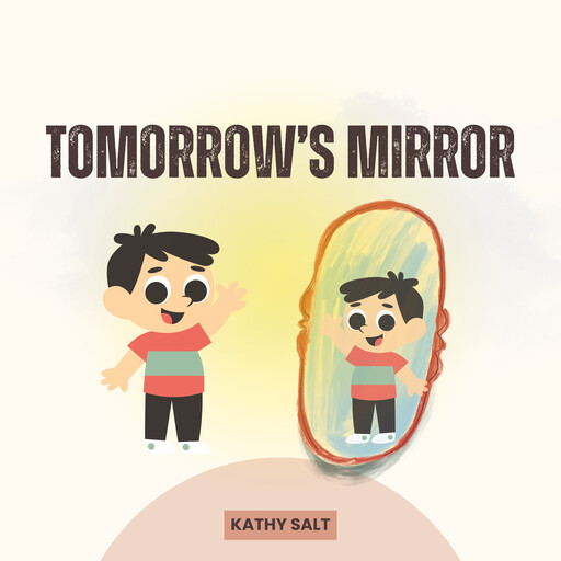 Tomorrow’s Mirror, Kathy Salt