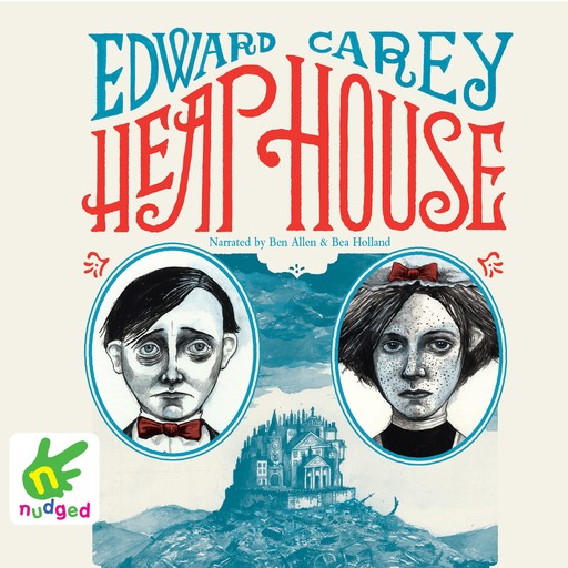 Heap House, Edward Carey