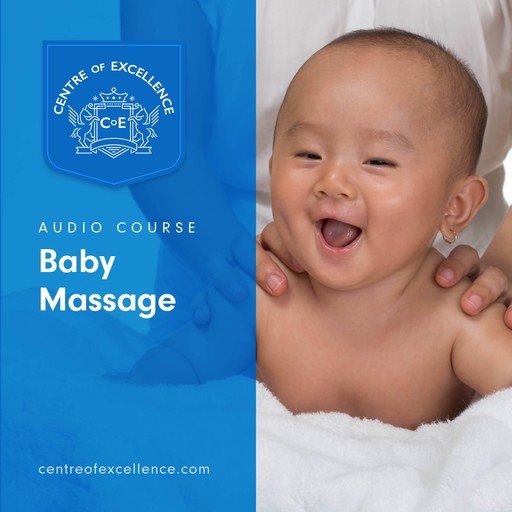 Baby Massage, Centre of Excellence