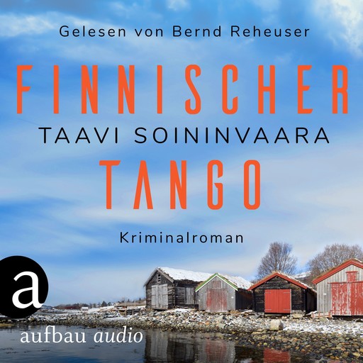 Finnischer Tango - Arto Ratamo ermittelt, Band 6 (Ungekürzt), Taavi Soininvaara