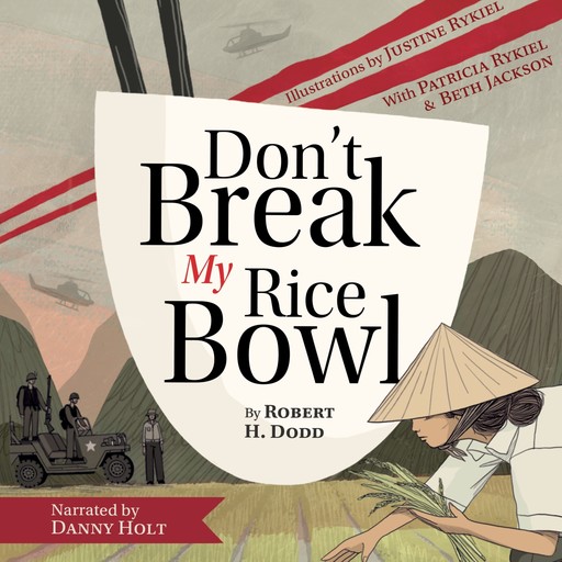 Don't Break My Rice Bowl, Beth Jackson, Robert H. Dodd, Patricia Rykiel