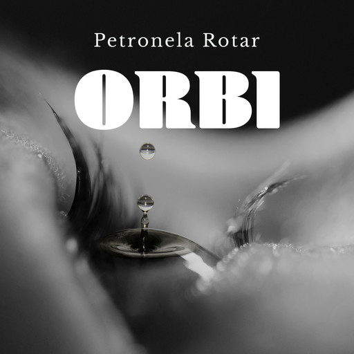 Orbi, Petronela Rotar