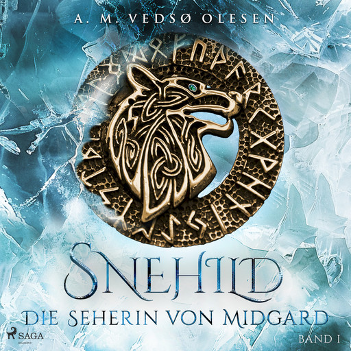 Snehild – Die Seherin von Midgard, Anne-Marie Vedsø Olesen