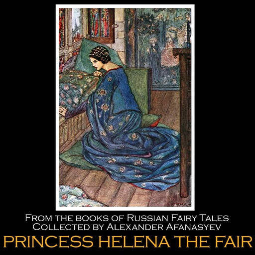 Princess Helena the Fair, Alexander Afanasyev
