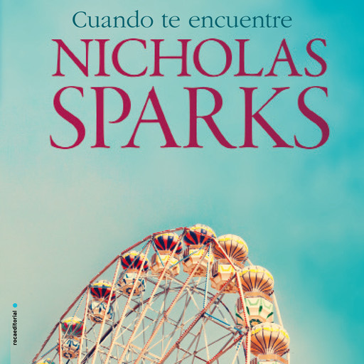Cuando te encuentre, Nicholas Sparks