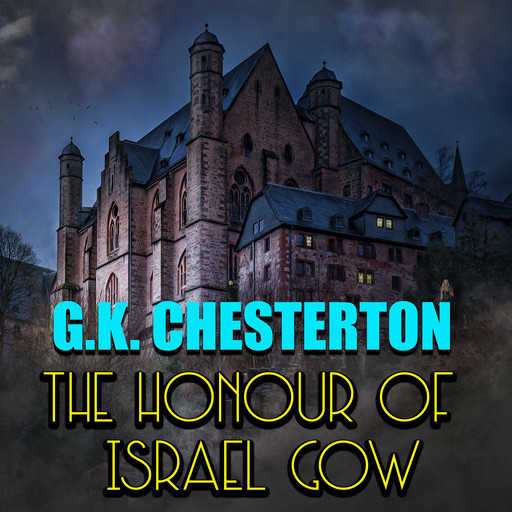The Honour of Israel Gow, G.K.Chesterton
