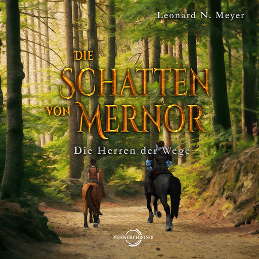 Die Schatten von Mernor, Leonard N. Meyer