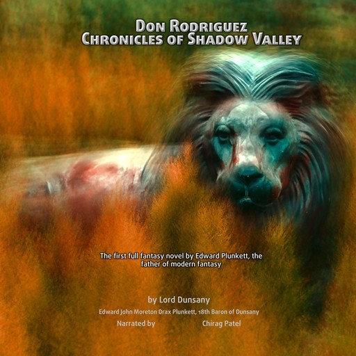 Don Rodriguez: Chronicles of Shadow Valley, Lord Dunsany