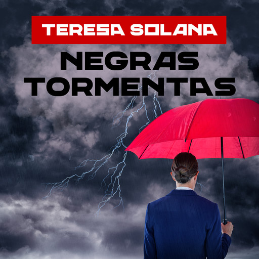 Negras tormentas, Teresa Solana