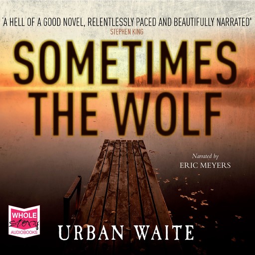 Sometimes the Wolf, Urban Waite